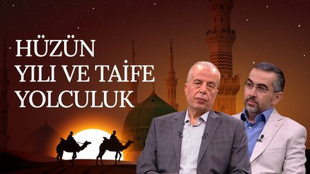 Hüzün Yılı ve Taife Yolculuk | Rahmet Elçisi