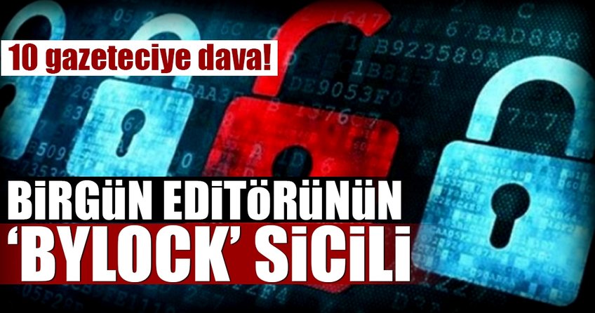 10 gazeteciye ByLock davası