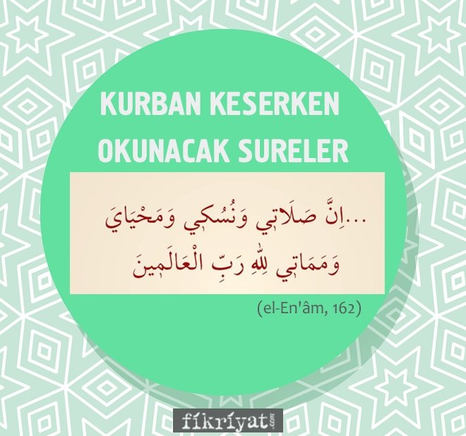 KURBAN KESERKEN OKUNACAK SURELER