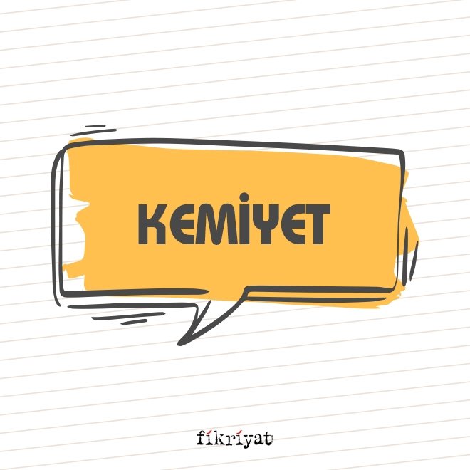 Kemiyet