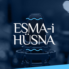 Münib Engin Noyan'ın sesinden Esma-i Hüsna
