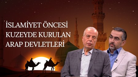 İslamiyet Öncesi Kuzeyde Kurulan Arap Devletleri I Rahmet Elçisi