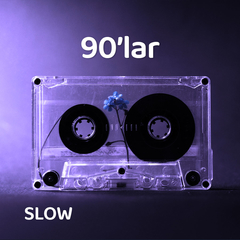 90'lar | Slow Şarkılar