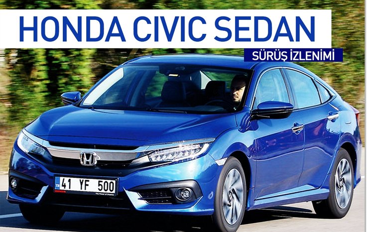 Surus Izlenimi Honda Civic Sedan Test Merkezi Haberleri