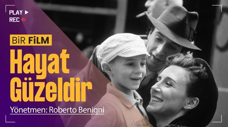Hayat Güzeldir | Bir Film