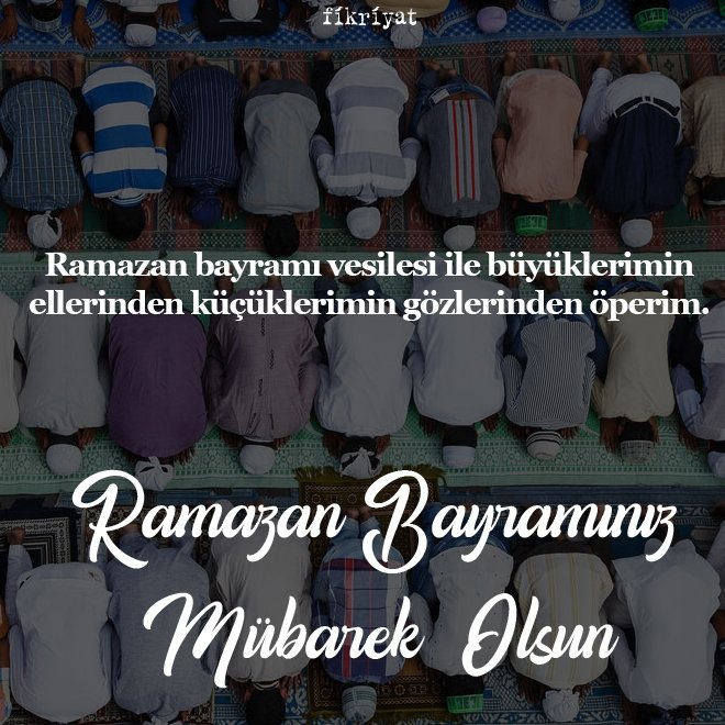 Bayram mesajları 2022… En güzel, resimli, anlamlı, kısa, uzun Ramazan bayramı mesajları