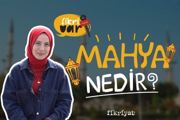 Mahya nedir? I Fikri var