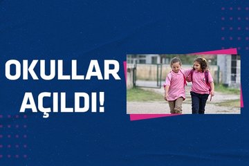 Yeni eğitim öğretim yılı başladı