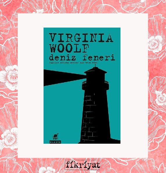 Deniz Feneri - Virginia Woolf