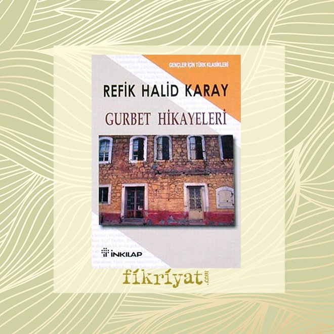 GURBET HİKAYELERİ