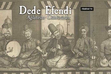 Dede Efendi - Ağlatırlar Güldürürler