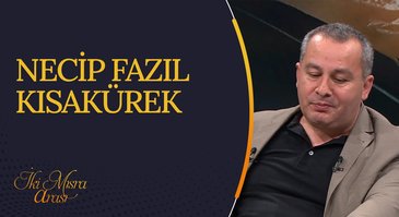 Necip Fazıl Kısakürek I İki Mısra Arası