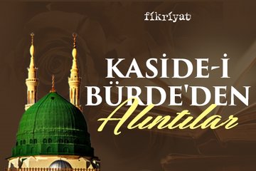 Kaside-i Bürde’den Alıntılar