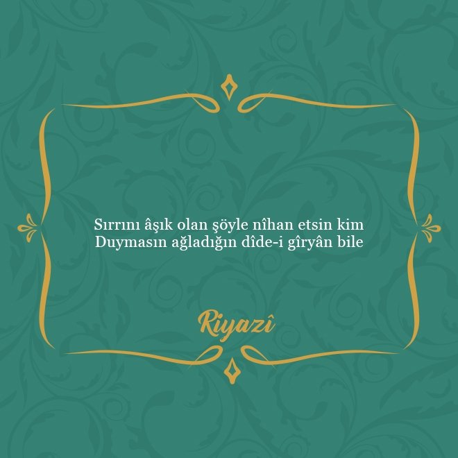 Divan şairlerinden en güzel beyitler