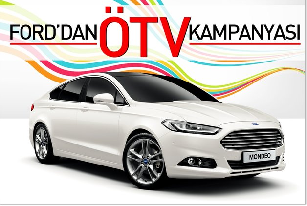 FORD’DAN ÖTV KAMPANYASI