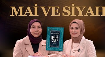 Mai ve Siyah | Ayraç