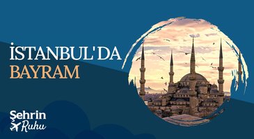 10. Bölüm | İstanbul'da Bayram