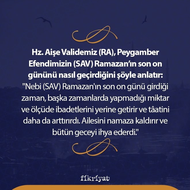 RAMAZAN’IN SON ON GÜNÜNÜN İBADETİ