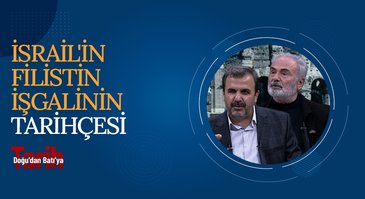 İsrail'in Filistin İşgalinin Tarihçesi | Doğu'dan Batı'ya Tarih