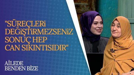 Moral Bozukluğu ve Can Sıkıntısından Kurtulmak | Ailede Benden Bize