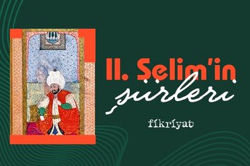 II. Selim Şiirleri