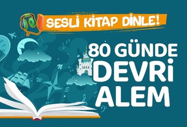 80 Günde Devri Alem | Sesli Kitap