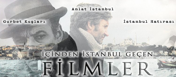 İçinden İstanbul geçen filmler