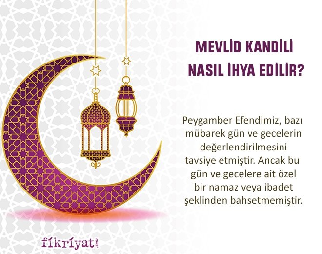 MEVLİD KANDİLİ NASIL İHYA EDİLİR?