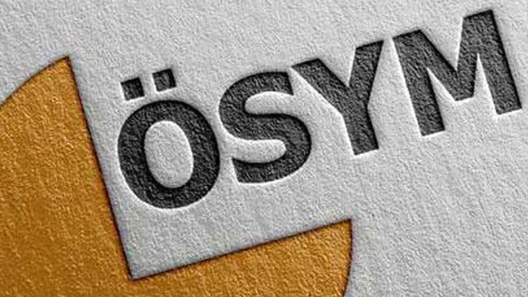 ÖSYM’den sınava girecek adaylara hatırlatma