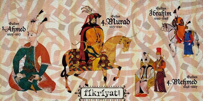 SULTAN IV. MURAD İDAREYİ ELE ALDI