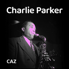 Charlie Parker