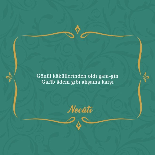 Divan şairlerinden en güzel beyitler