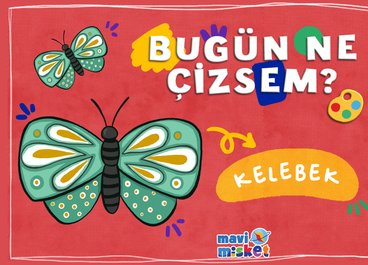 Bugün Ne Çizsem? Kelebek