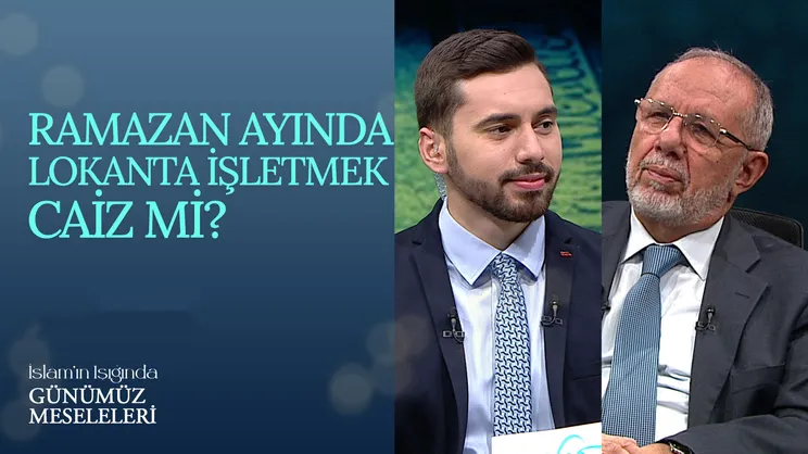 Ramazan ayında lokanta işletmek caiz mi?
