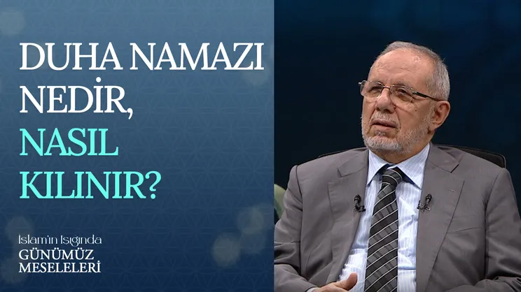 Duha Namazı Nedir, Nasıl Kılınır?