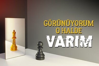 Görünüyorum O Halde Varım