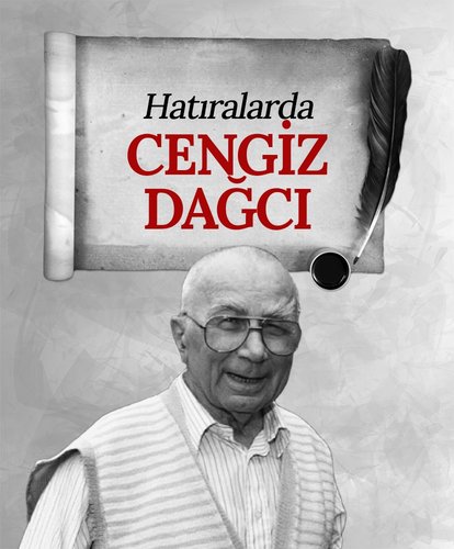 Hatıralarda Cengiz Dağcı