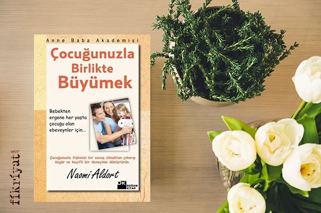 Anne Ve Babalarin Okumasi Gereken Kitaplar Galeri Fikriyat Gazetesi