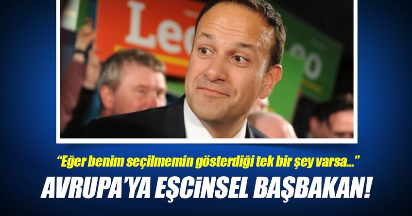 İrlanda’ya eşcinsel başbakan