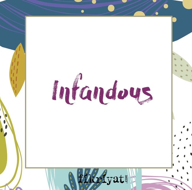 Infandous