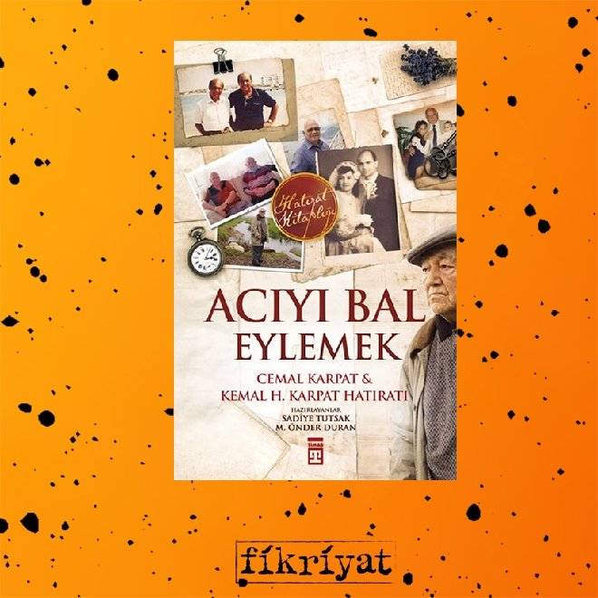 Acıyı Bal Eylemek