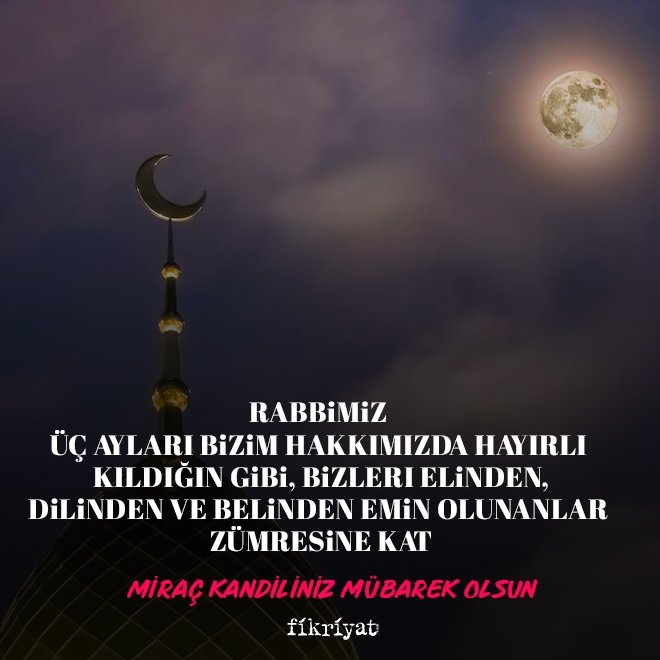 Miraç Kandili mesajları ve sözleri 2025: Anlamlı, dualı, resimli, kısa ve uzun Kandil mesajları