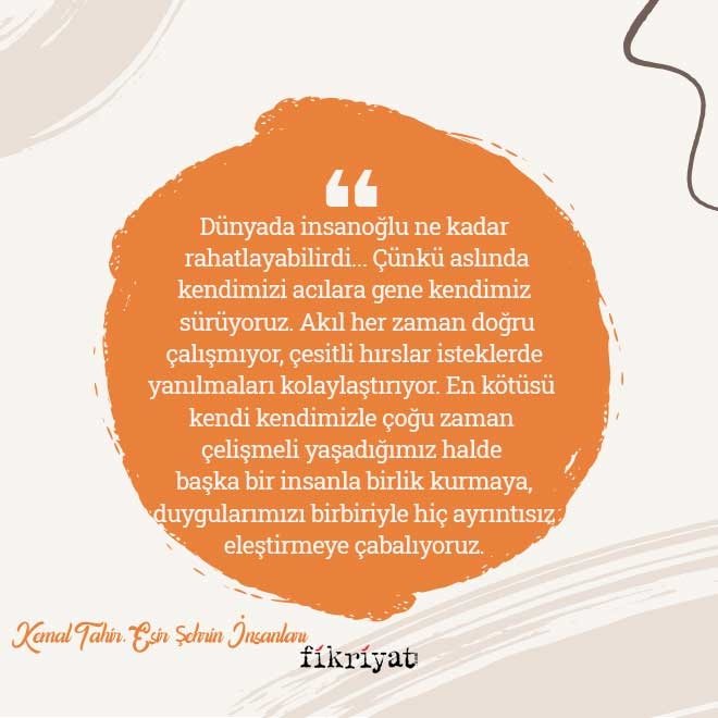 Eserlerindeki kurgunun temel malzemesi