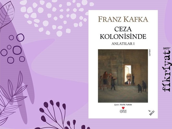 Ceza Kolonisinde - Franz Kafka