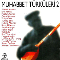 Muhabbet Türküleri 2