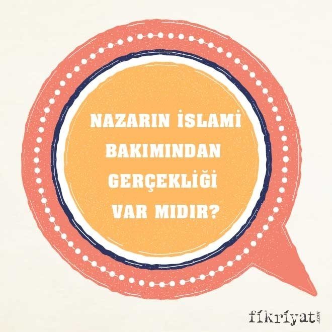 Nazarın İslami bakımından gerçekliği var mıdır?