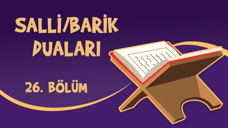 Kur’an Öğreniyorum - 26. Bölüm