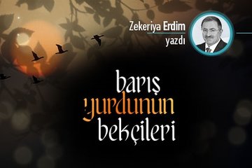 Barış yurdunun bekçileri