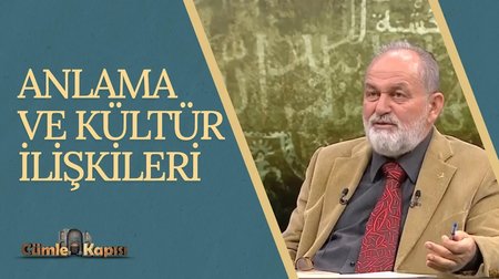 Anlama ve Kültür İlişkileri | Cümle Kapısı