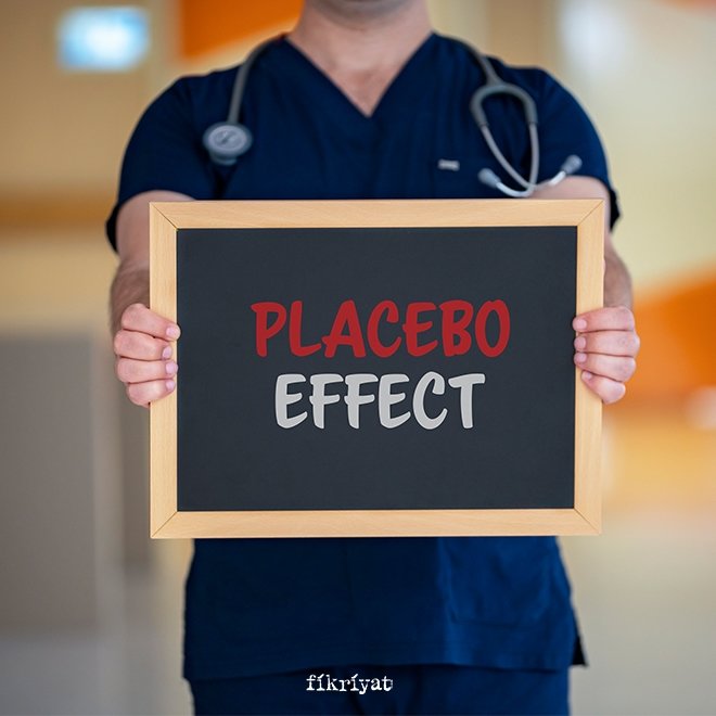 Plasebo etkisi nedir?